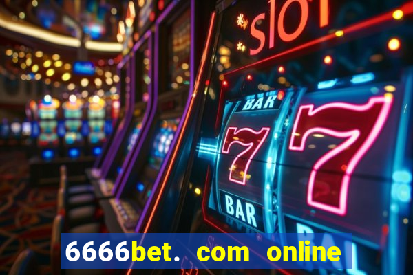 6666bet. com online slots casino