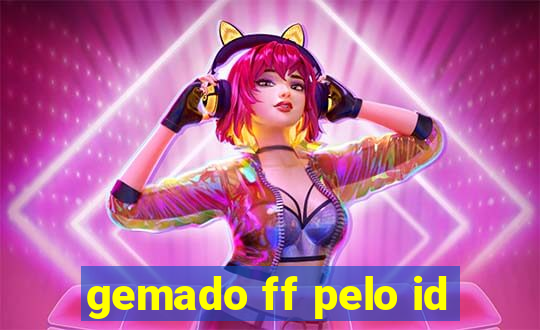 gemado ff pelo id