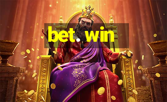 bet. win