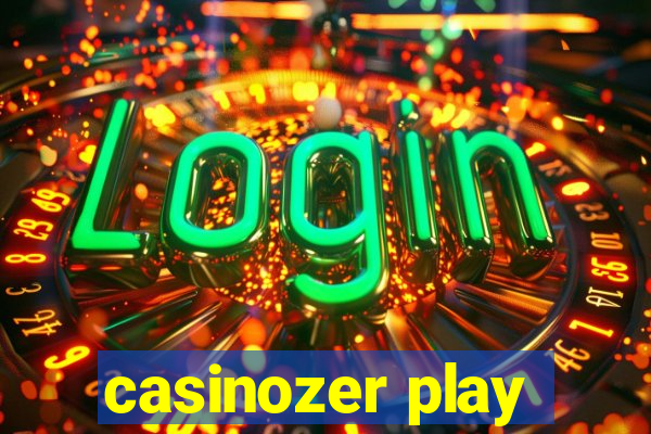 casinozer play