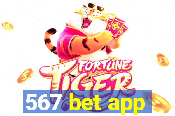 567 bet app