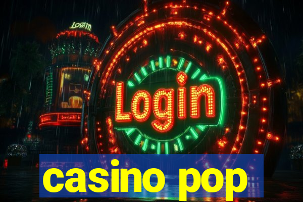 casino pop