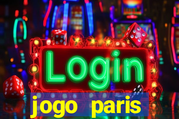 jogo paris saint-germain hoje ao vivo