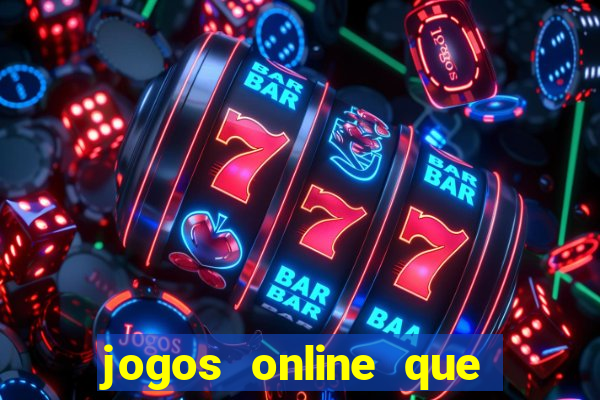 jogos online que pagam mesmo