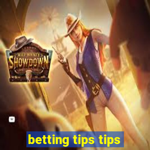 betting tips tips