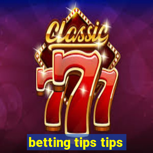 betting tips tips