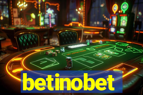 betinobet