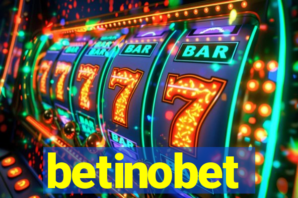 betinobet