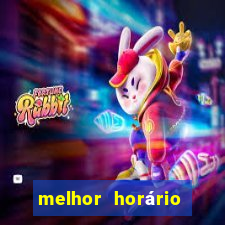 melhor horário para jogar fortune tiger de madrugada 2024