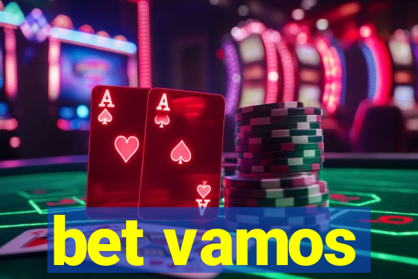 bet vamos