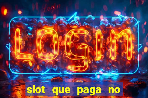 slot que paga no cadastro sem depósito