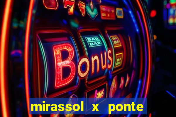 mirassol x ponte preta palpite