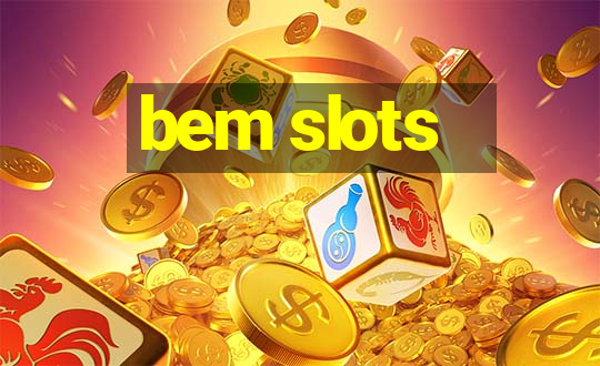 bem slots