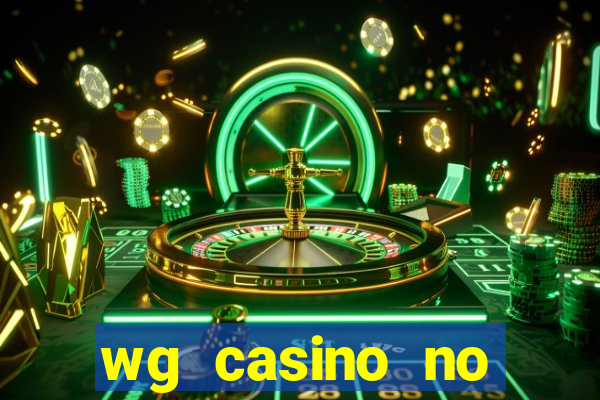 wg casino no deposit bonus