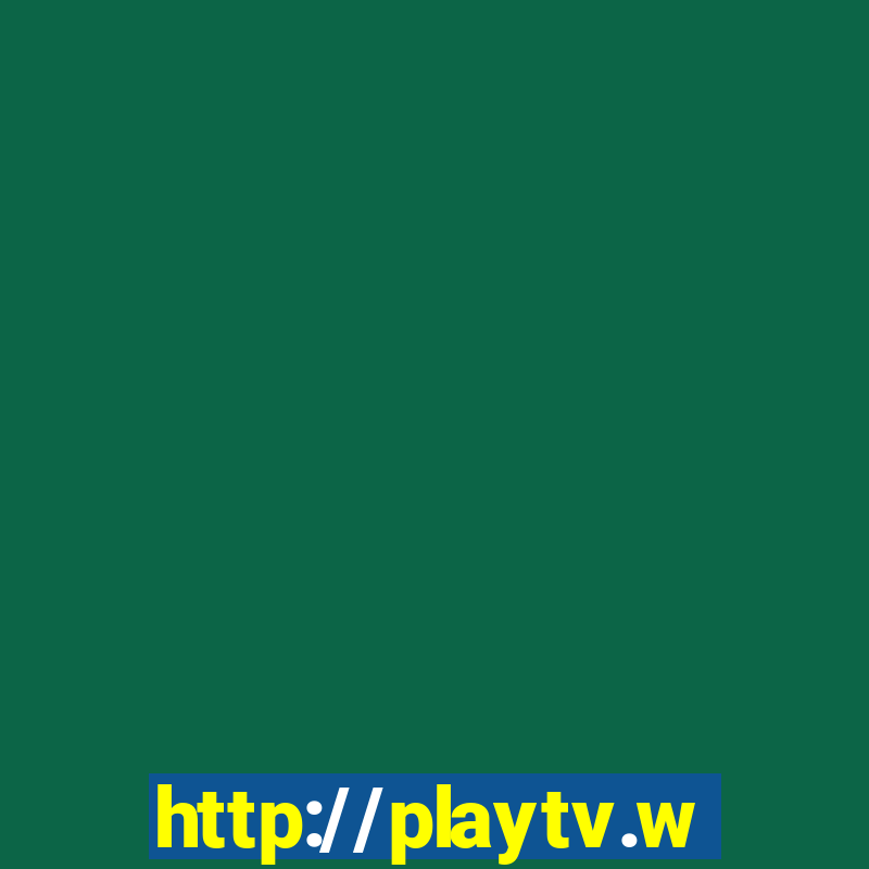 http://playtv.ws