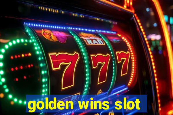 golden wins slot