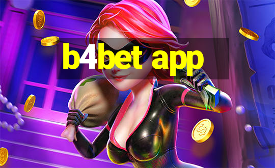 b4bet app