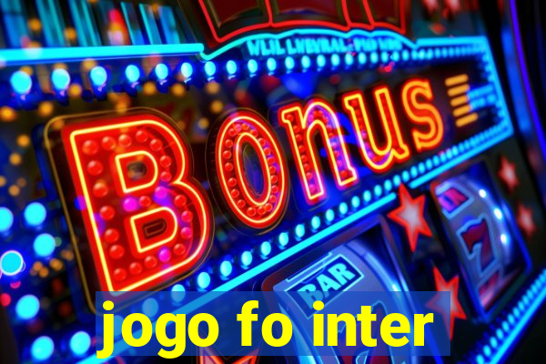 jogo fo inter