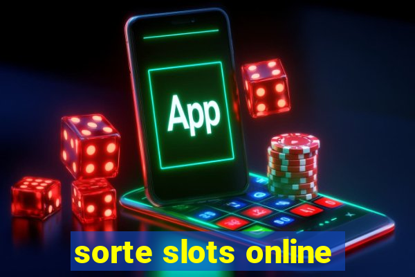 sorte slots online