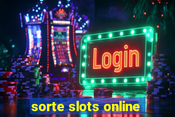 sorte slots online