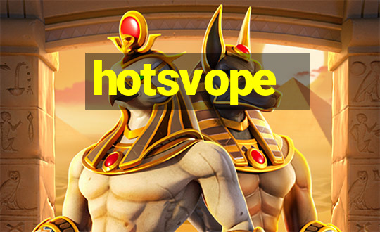 hotsvope