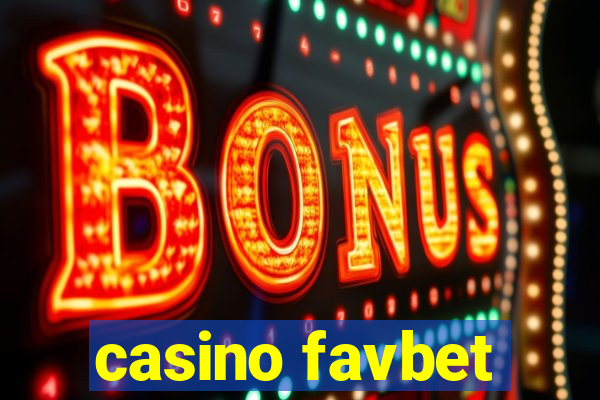 casino favbet