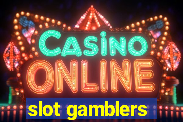 slot gamblers