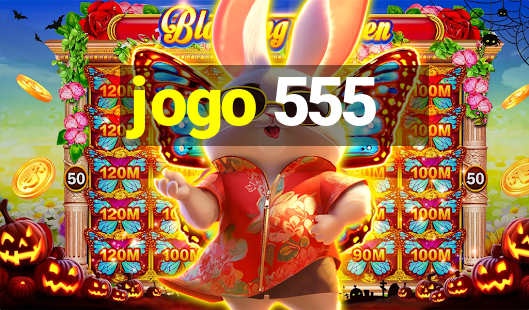 jogo 555