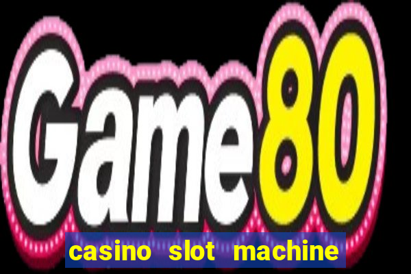 casino slot machine games free