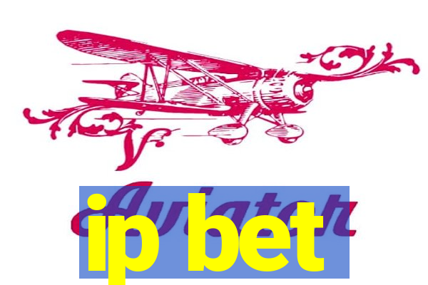 ip bet