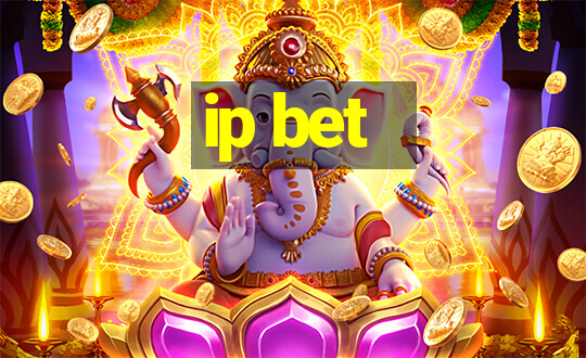 ip bet