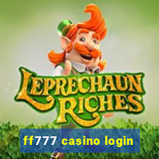 ff777 casino login