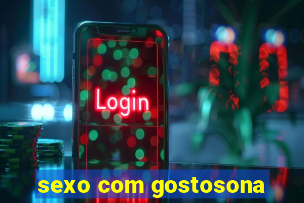 sexo com gostosona