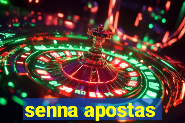 senna apostas