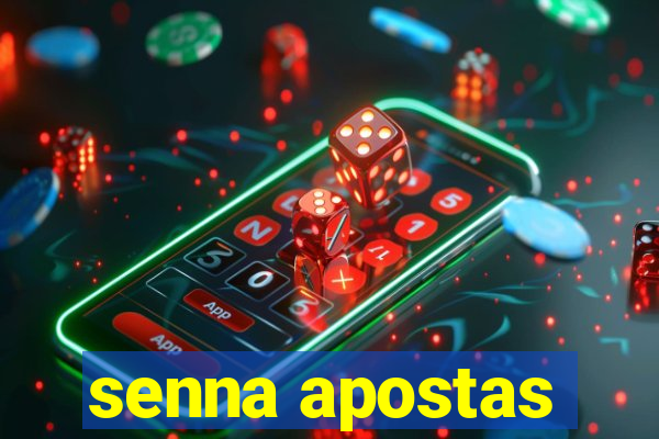 senna apostas