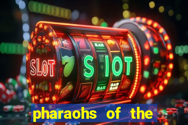 pharaohs of the nile slot