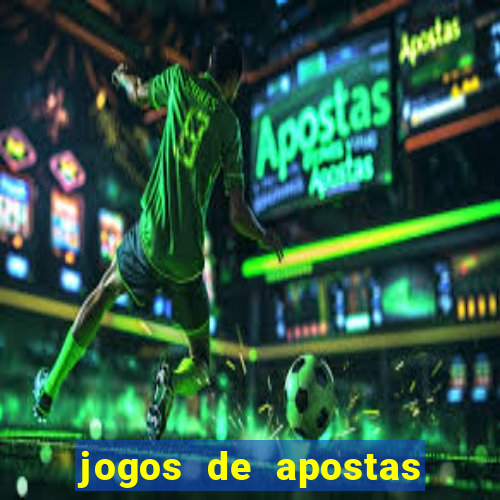 jogos de apostas online futebol