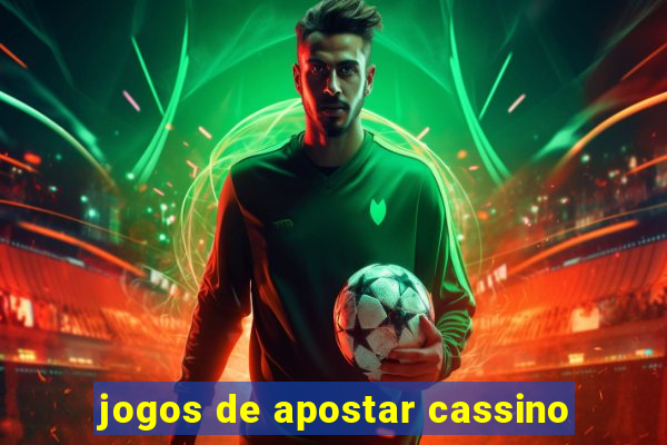 jogos de apostar cassino