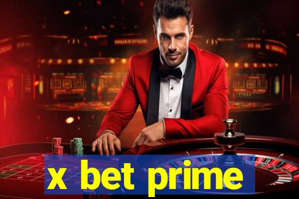 x bet prime