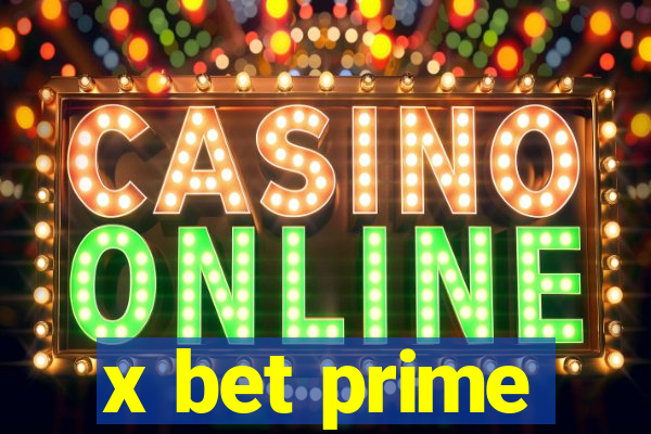 x bet prime