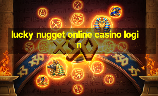 lucky nugget online casino login