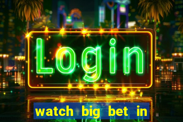 watch big bet in new zealand