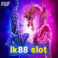 lk88 slot