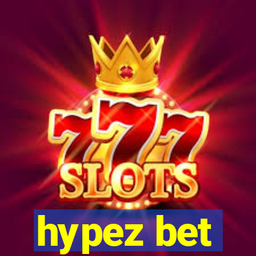 hypez bet