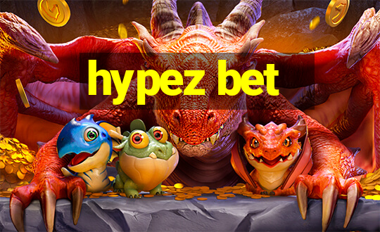 hypez bet