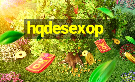 hqdesexop