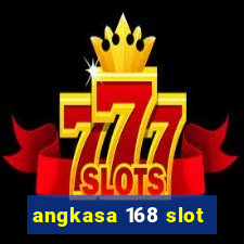 angkasa 168 slot