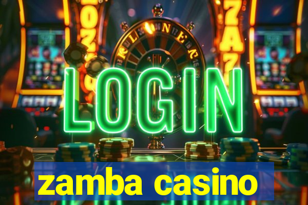 zamba casino