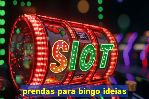 prendas para bingo ideias