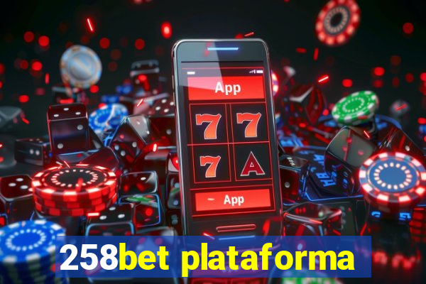 258bet plataforma